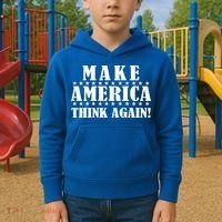 Make America Think Again! Anti Donald Trump Kids Hoodie thumb 2