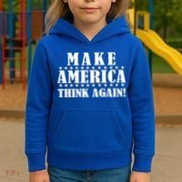 Make America Think Again! Anti Donald Trump Kids Hoodie thumb 3