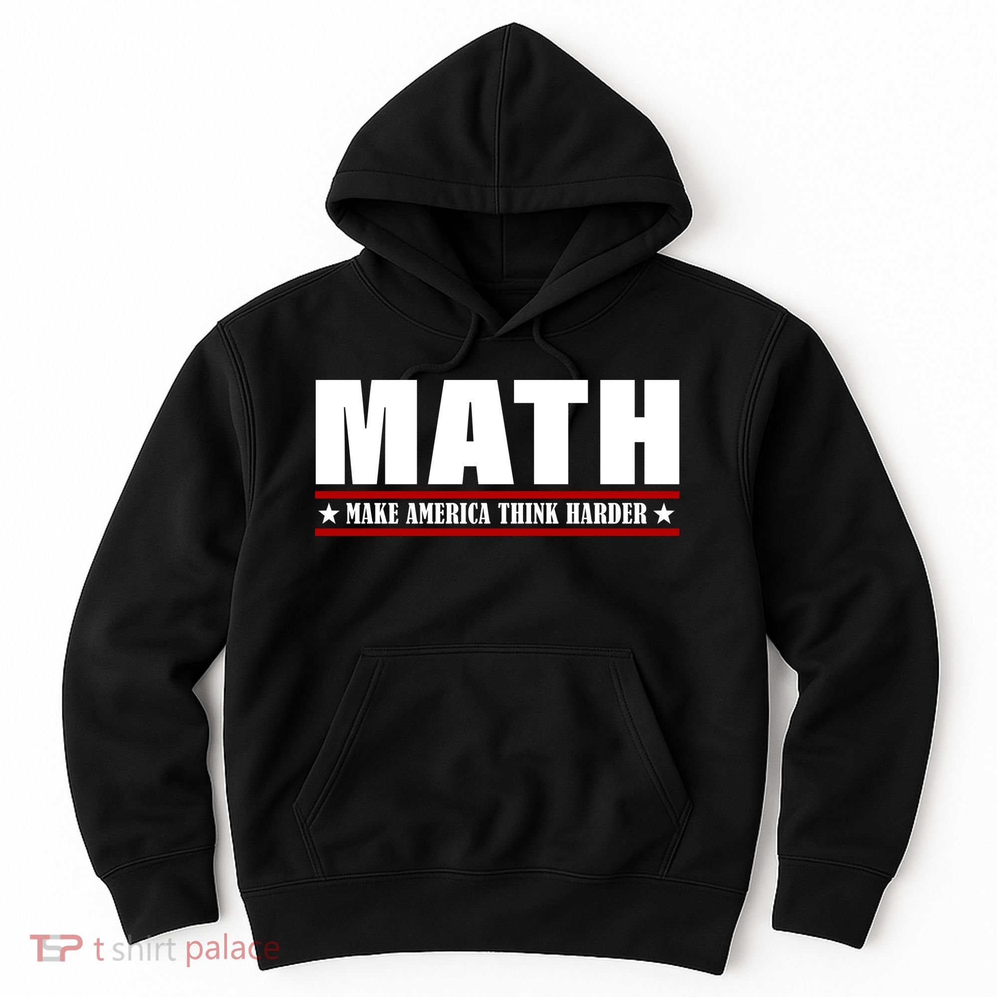 Make America Think Harder Funny Math Hoodie
