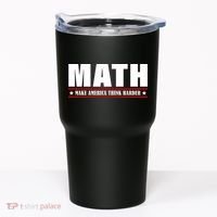 Make America Think Harder Funny Math Tumbler thumb 0