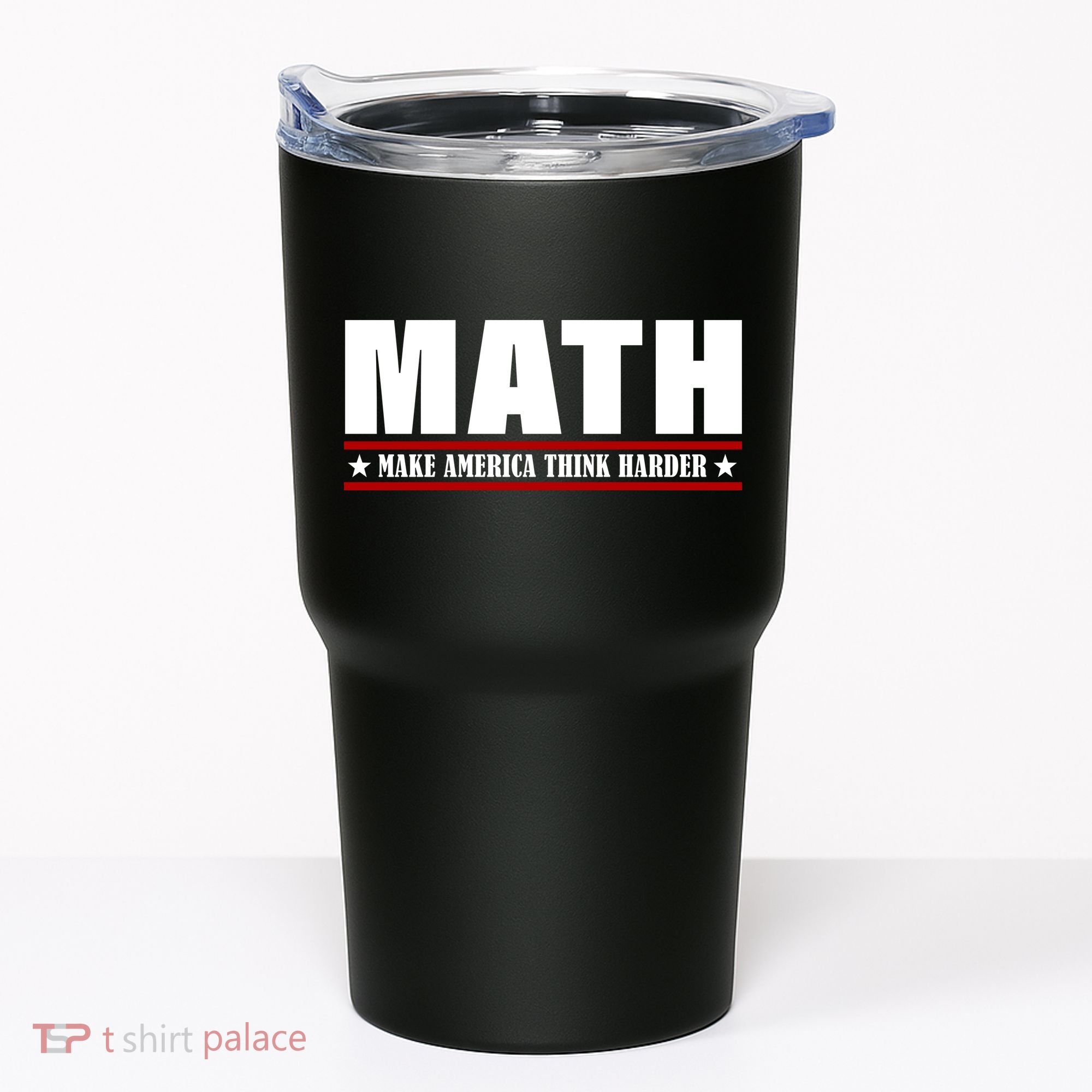 Make America Think Harder Funny Math Tumbler
