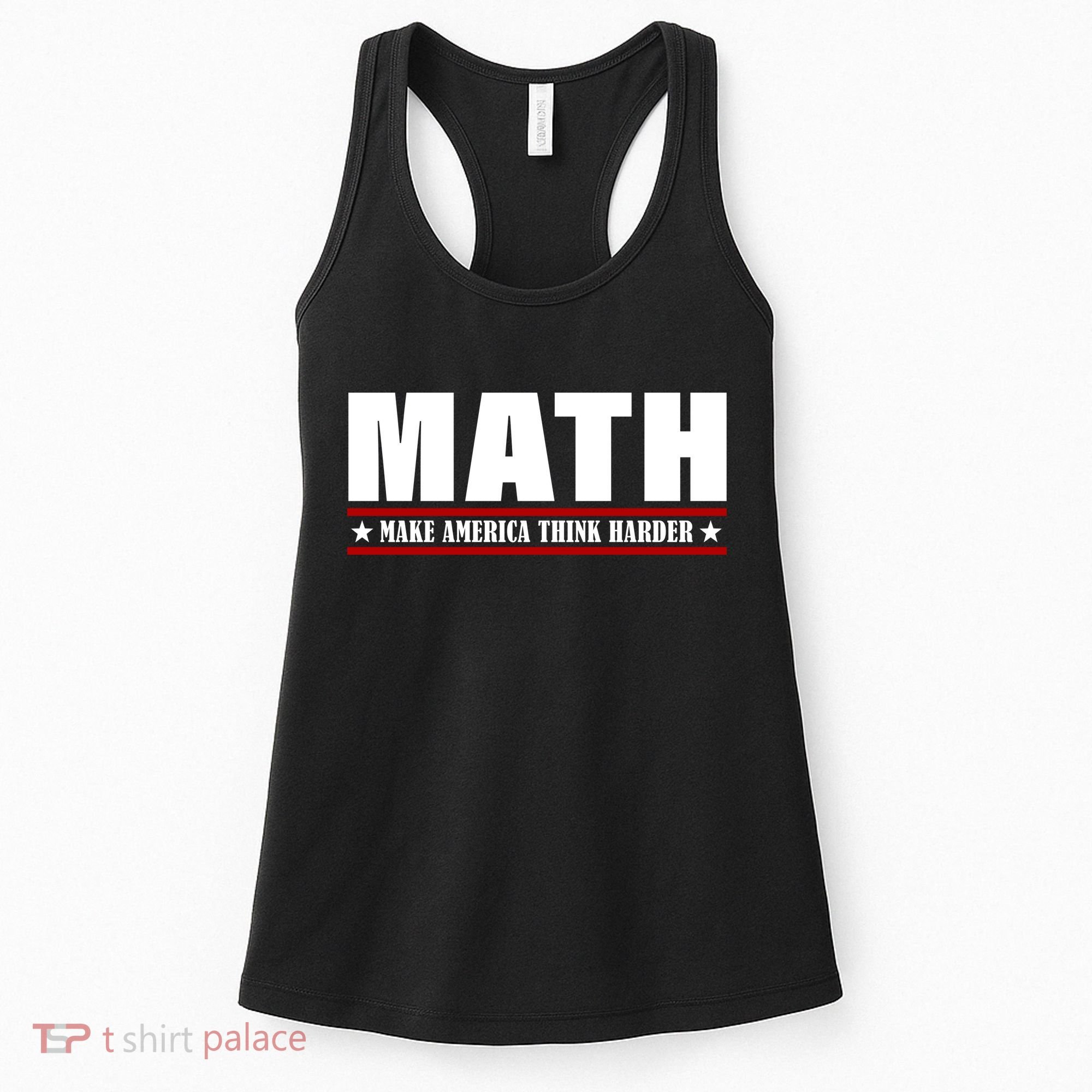 Make America Think Harder Funny Math Women's Tank Top