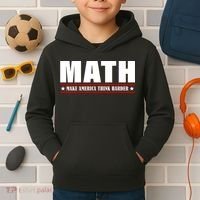 Make America Think Harder Funny Math Kids Hoodie thumb 2