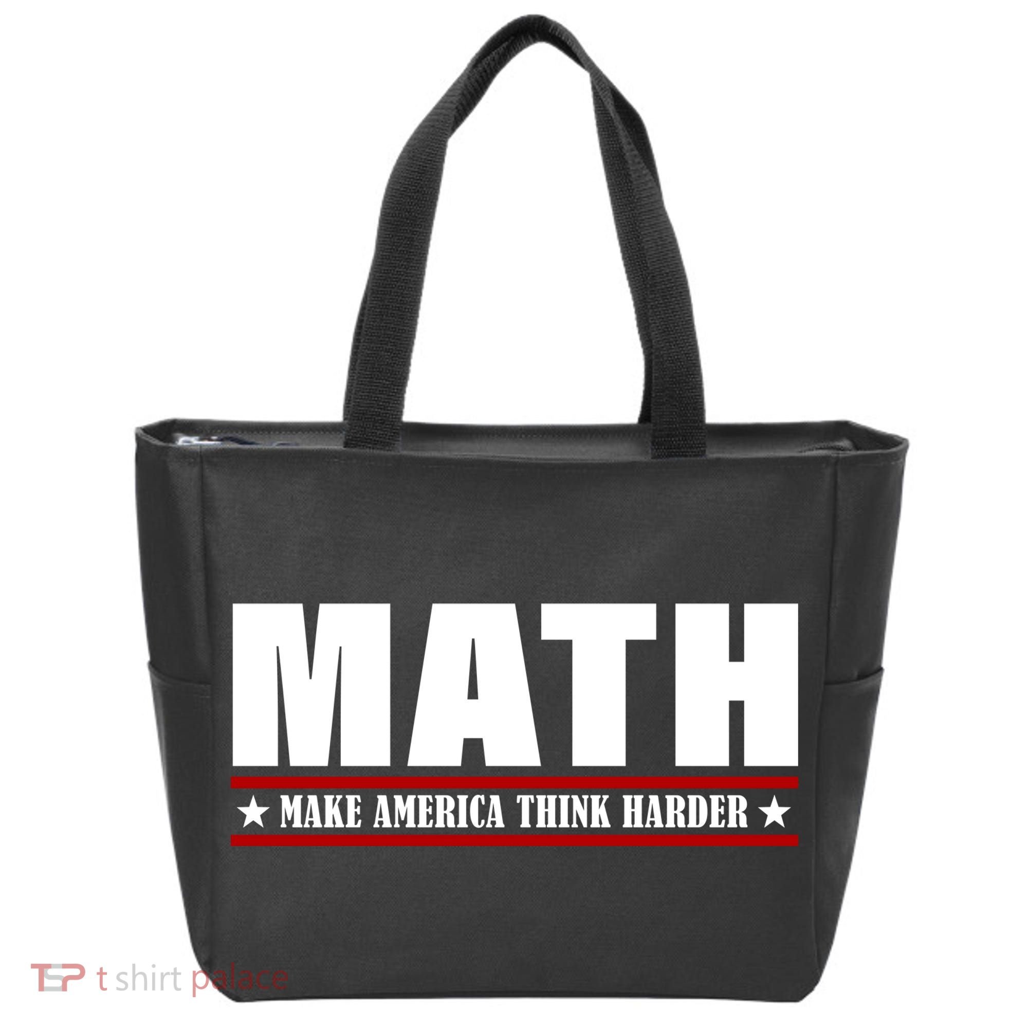 Make America Think Harder Funny Math Tote Bag