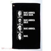 Make AMURICA Great Again Historic Presidents Golf Towel thumb 0