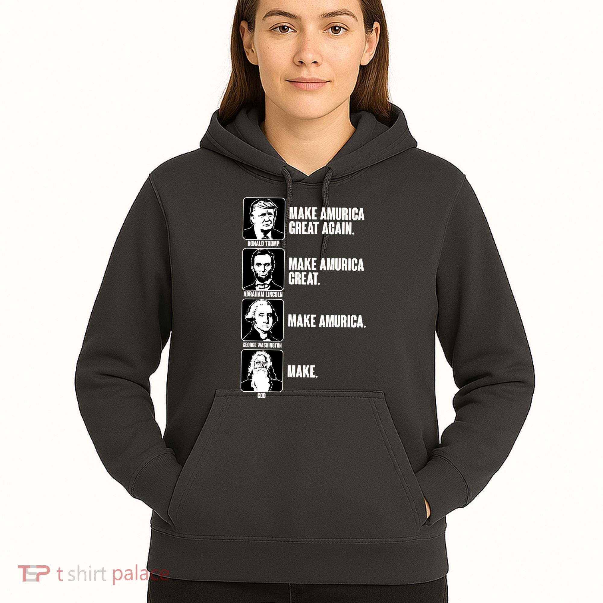 Make AMURICA Great Again Historic Presidents Hoodie