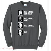 Make AMURICA Great Again Historic Presidents Sweatshirt thumb 0