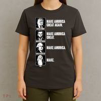 Make AMURICA Great Again Historic Presidents T-Shirt thumb 4