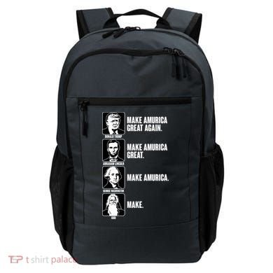 Make AMURICA Great Again Historic Presidents Backpack