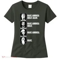 Make AMURICA Great Again Historic Presidents Women's T-Shirt thumb 0