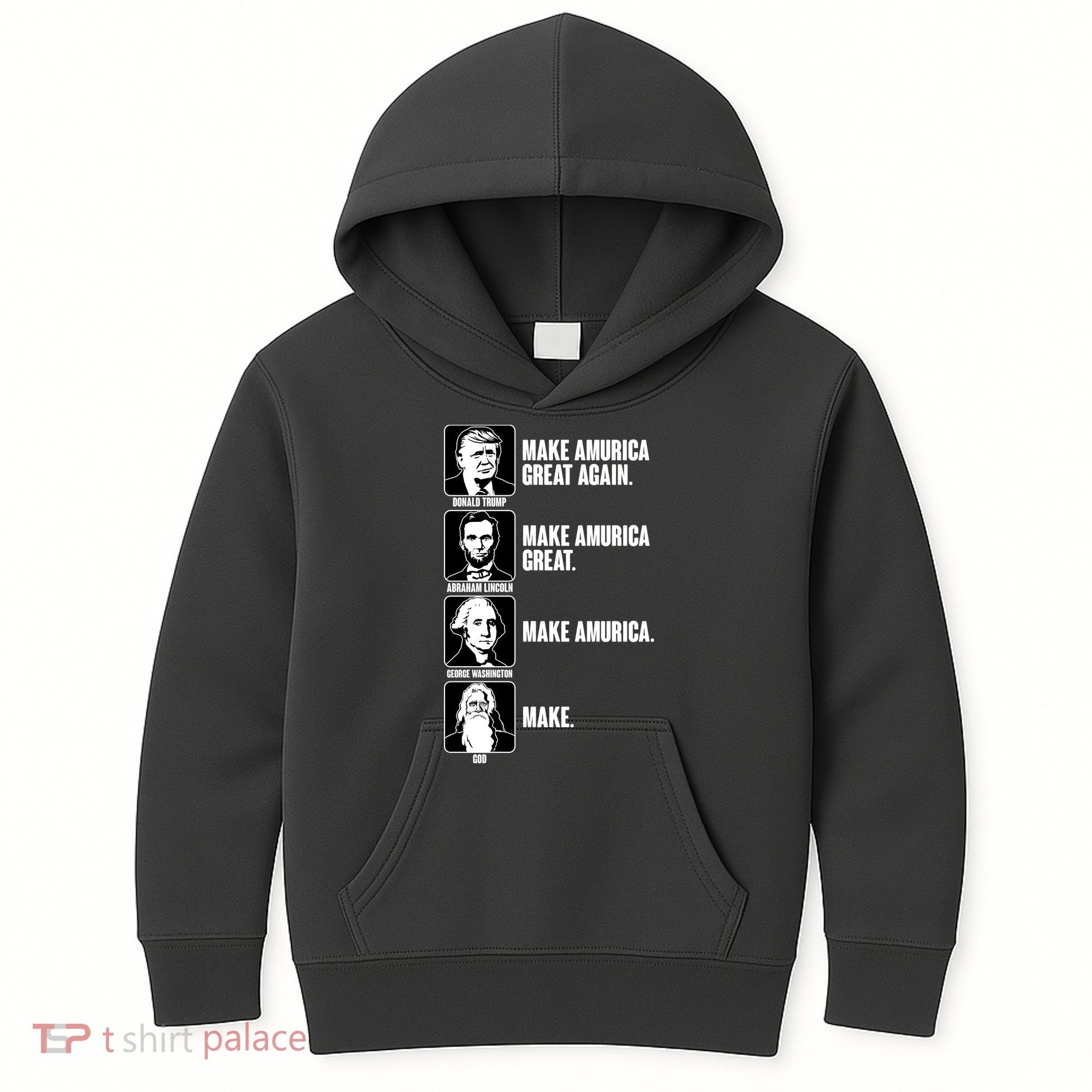 Make AMURICA Great Again Historic Presidents Kids Hoodie