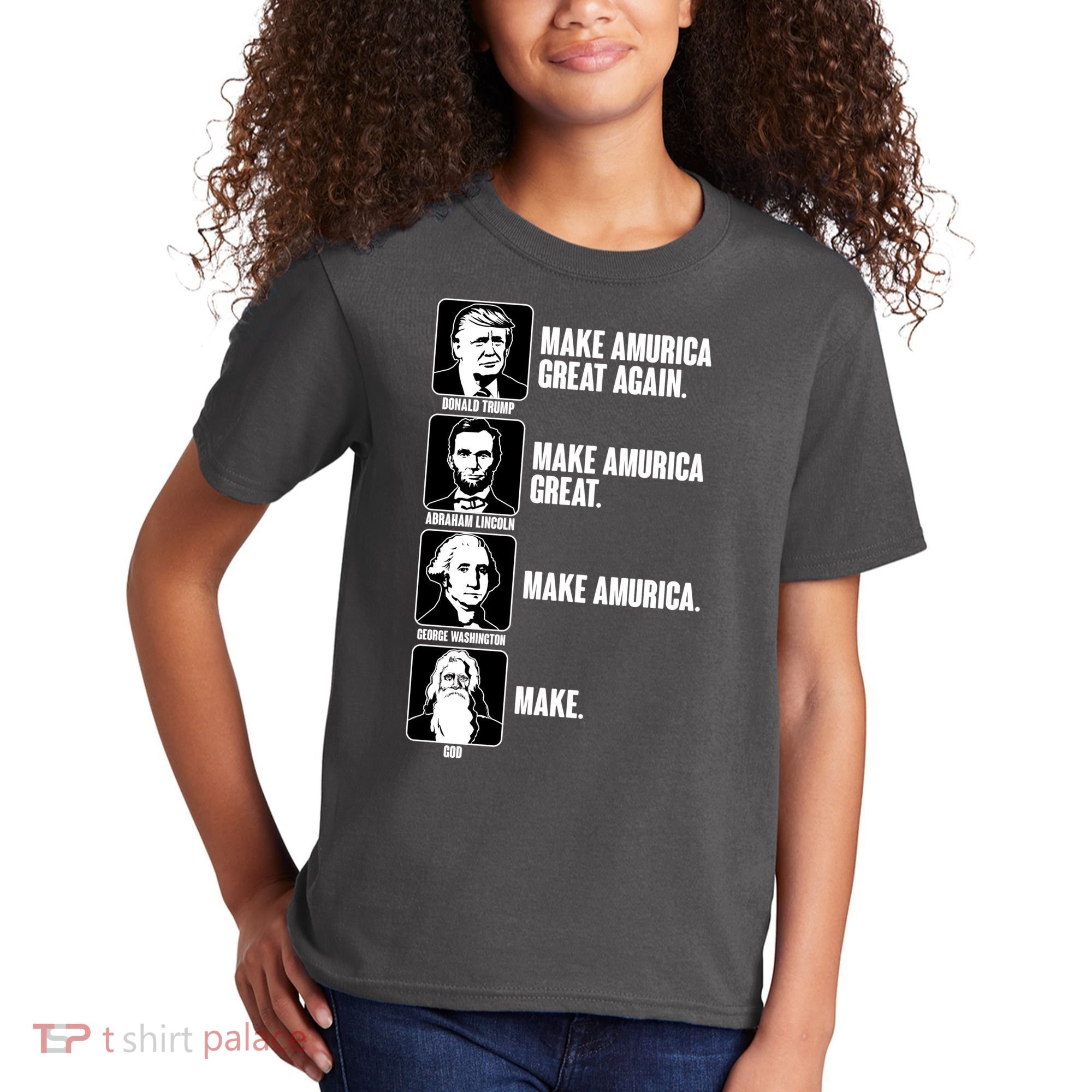 Make AMURICA Great Again Historic Presidents Kids T-Shirt