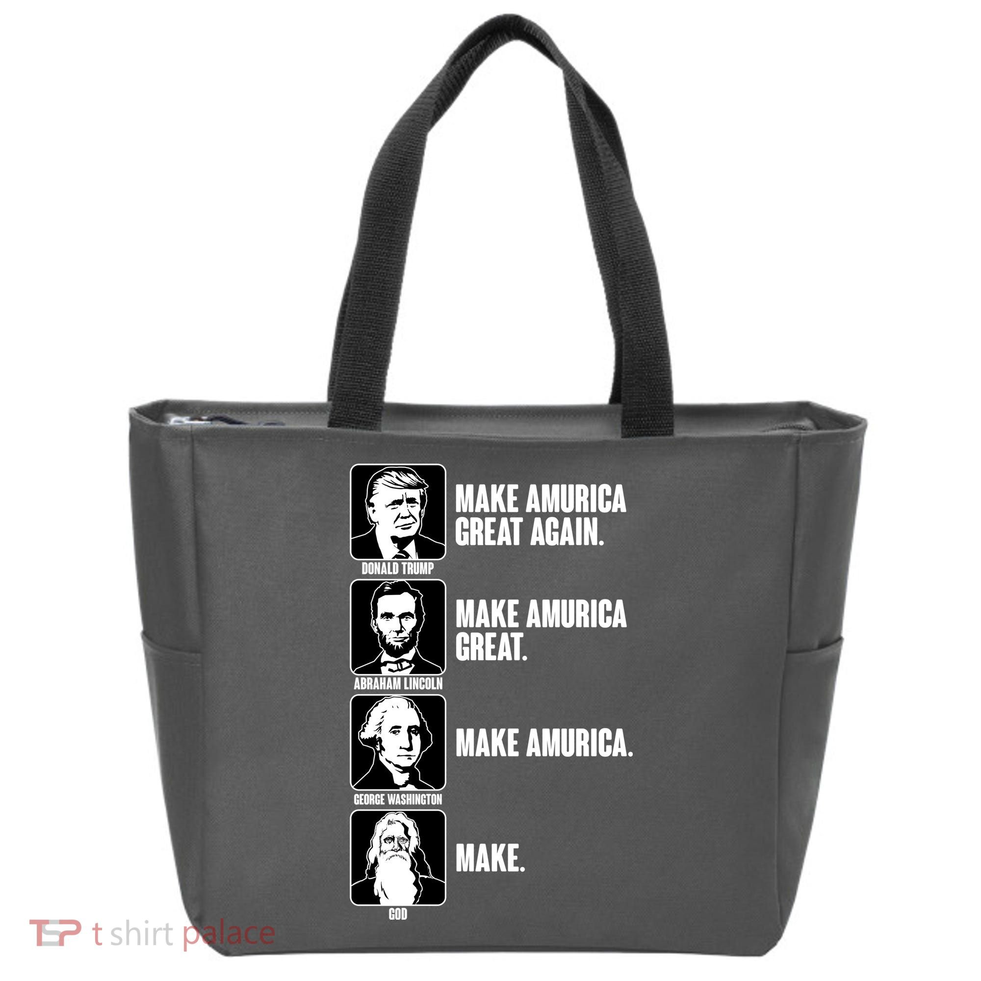 Make AMURICA Great Again Historic Presidents Tote Bag