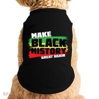 Make Black History Great Again Doggie Tank thumb 0