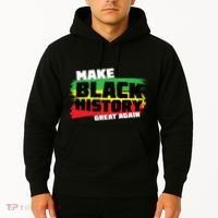 Make Black History Great Again Hoodie thumb 2