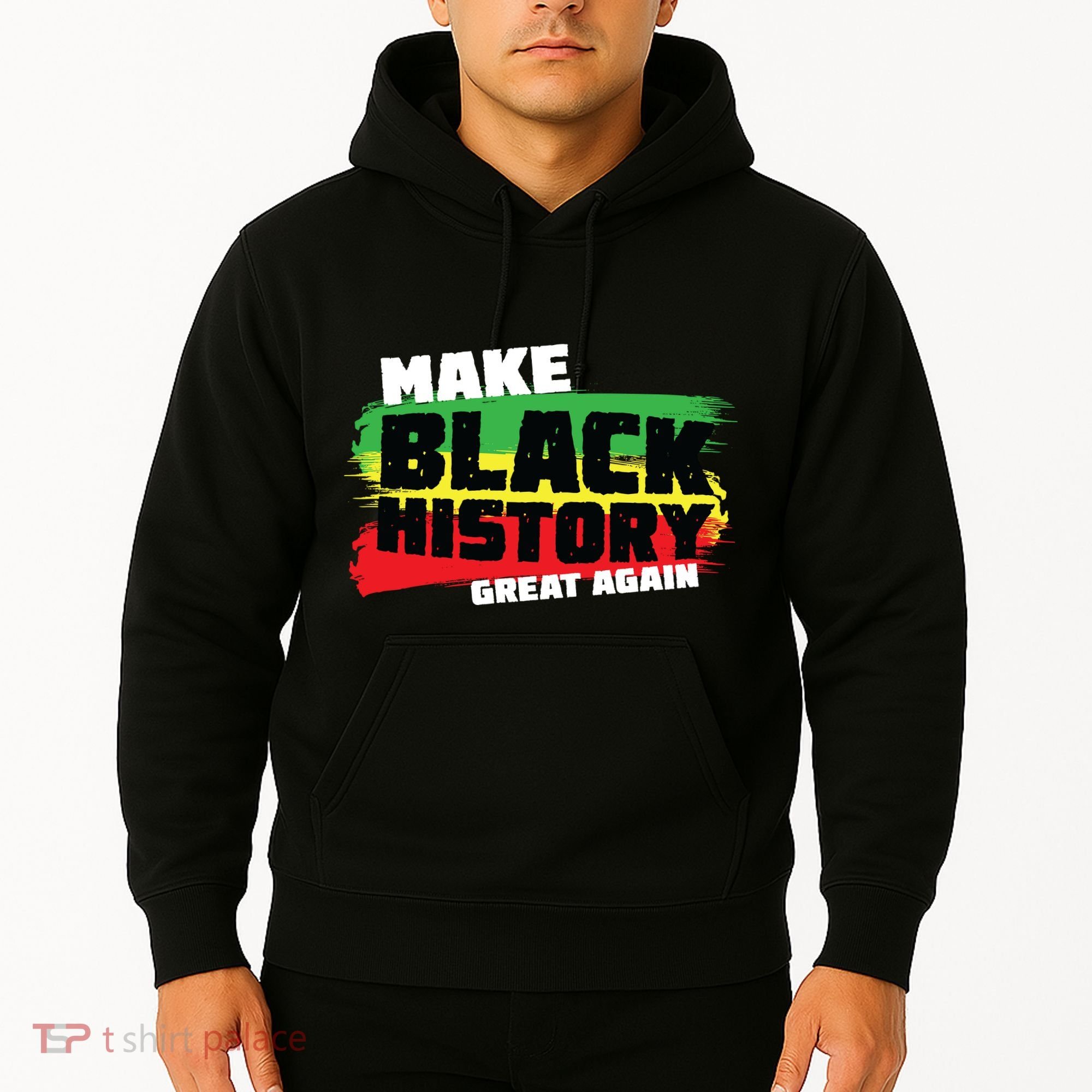 Make Black History Great Again Hoodie