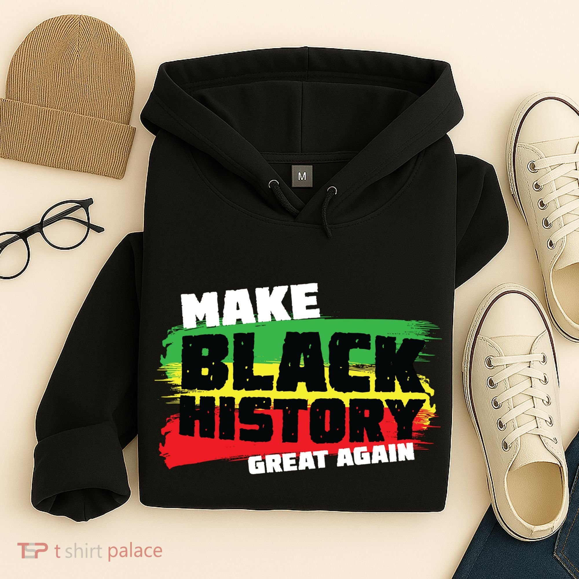 Make Black History Great Again Hoodie