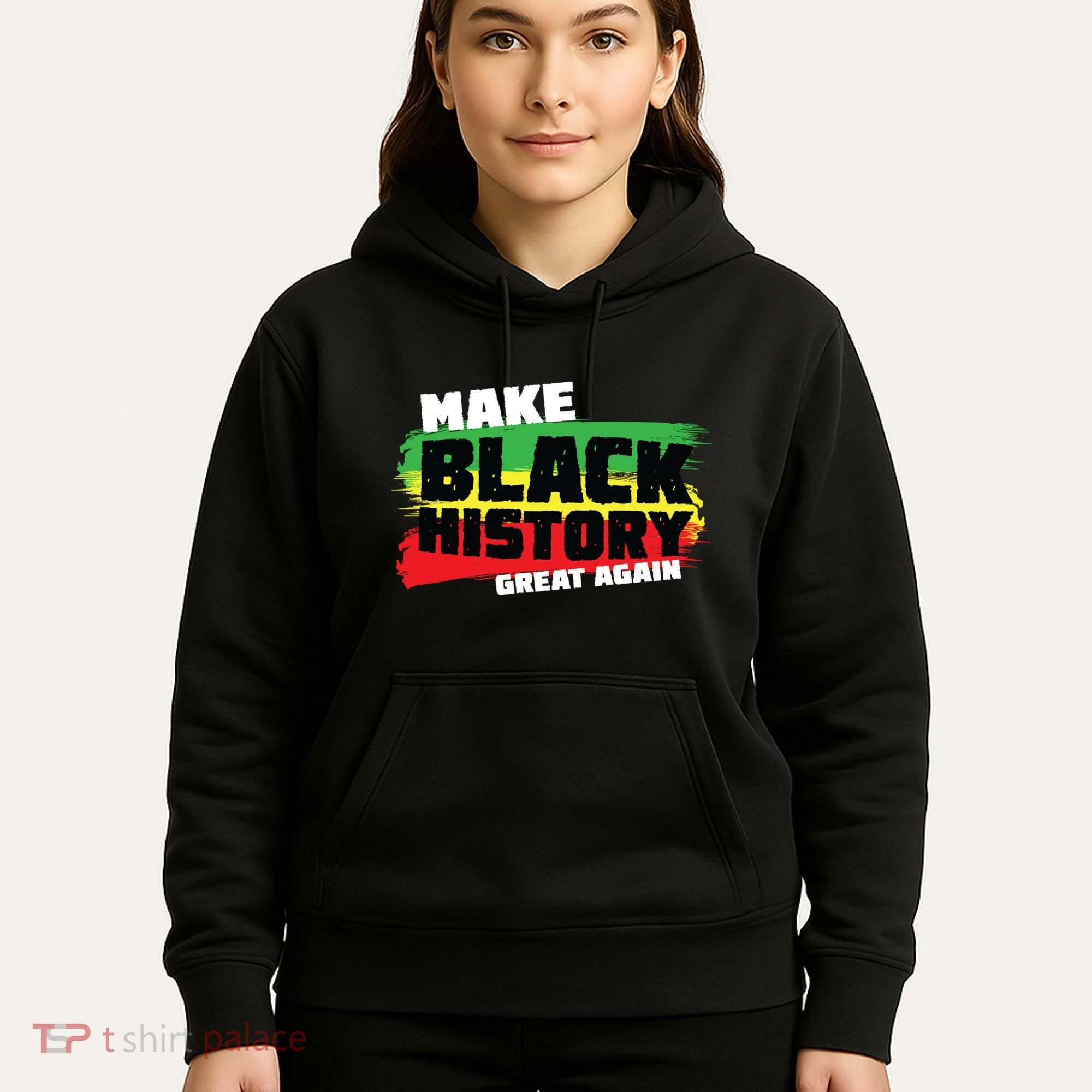 Make Black History Great Again Hoodie