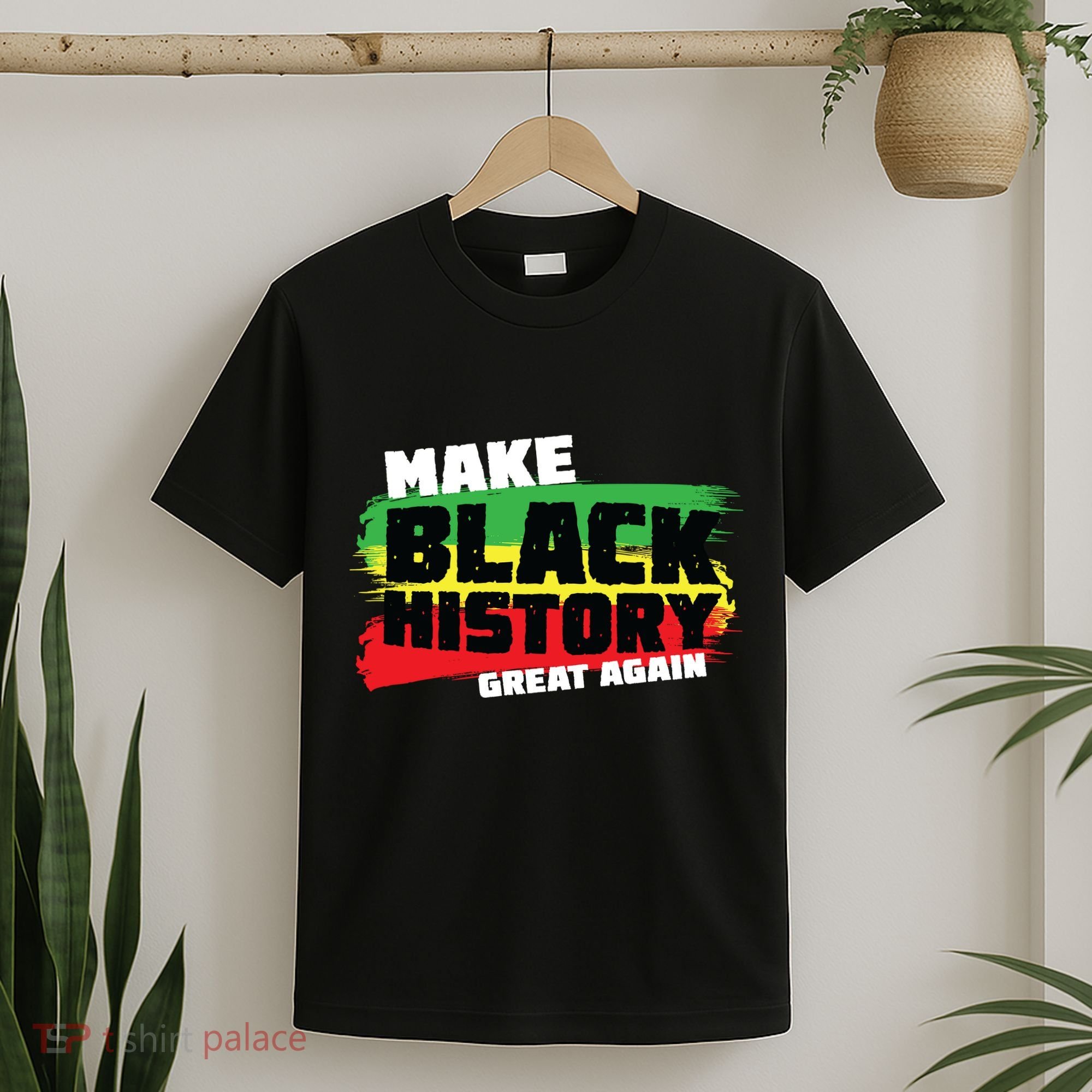 Make Black History Great Again T-Shirt