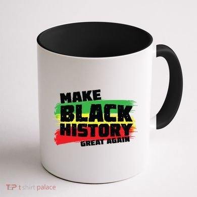 Make Black History Great Again Coffee Mug back
