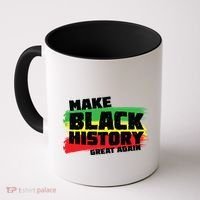 Make Black History Great Again Coffee Mug thumb 0