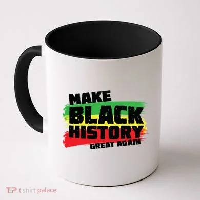 Make Black History Great Again Coffee Mug