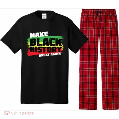 Make Black History Great Again Pajama Set