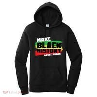 Make Black History Great Again Women's Hoodie thumb 0