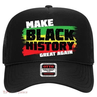 Make Black History Great Again Hat