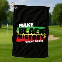 Make Black History Great Again Golf Towel thumb 1