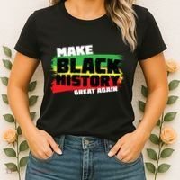 Make Black History Great Again Women's T-Shirt thumb 2