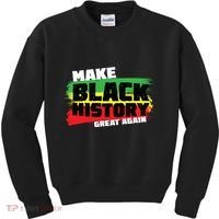 Make Black History Great Again Kids Sweatshirt thumb 0