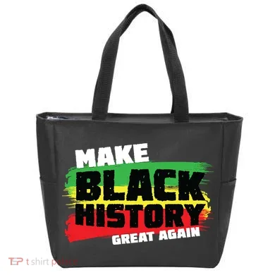 Make Black History Great Again Tote Bag