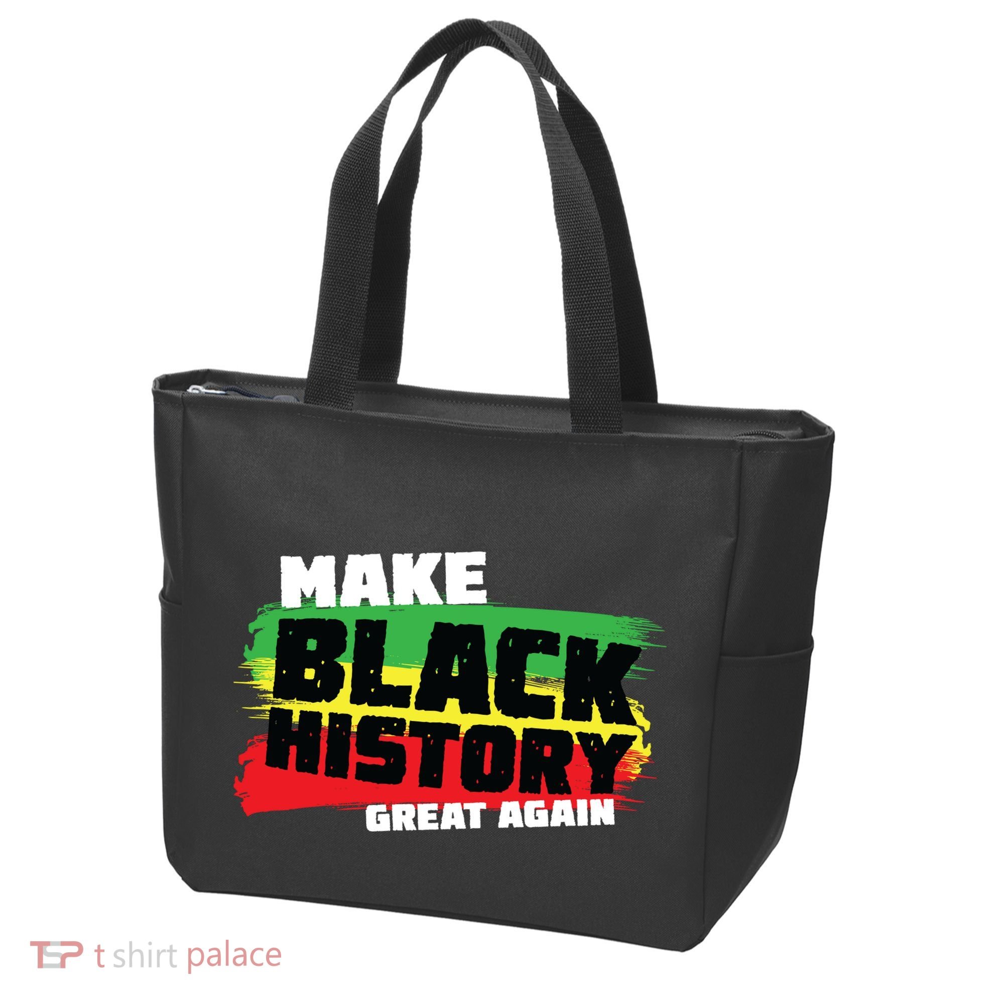 Make Black History Great Again Tote Bag