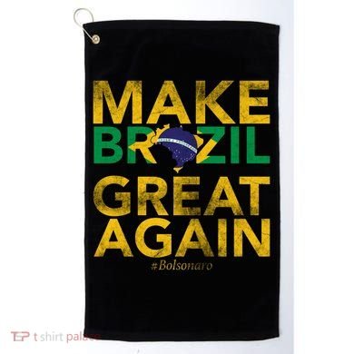 Make Brazil Great Again Jair Bolsonaro Golf Towel