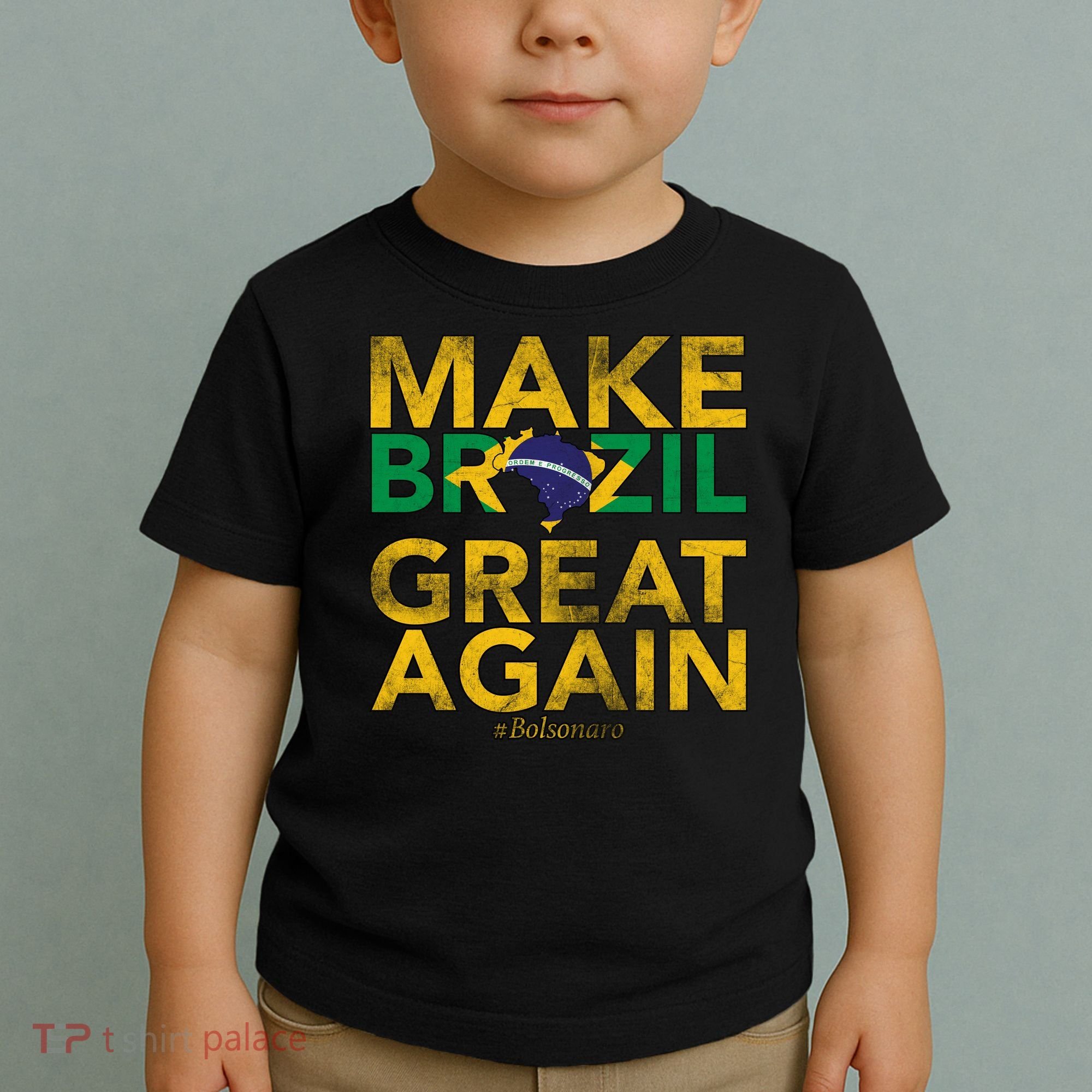 Make Brazil Great Again Jair Bolsonaro Toddler T-Shirt