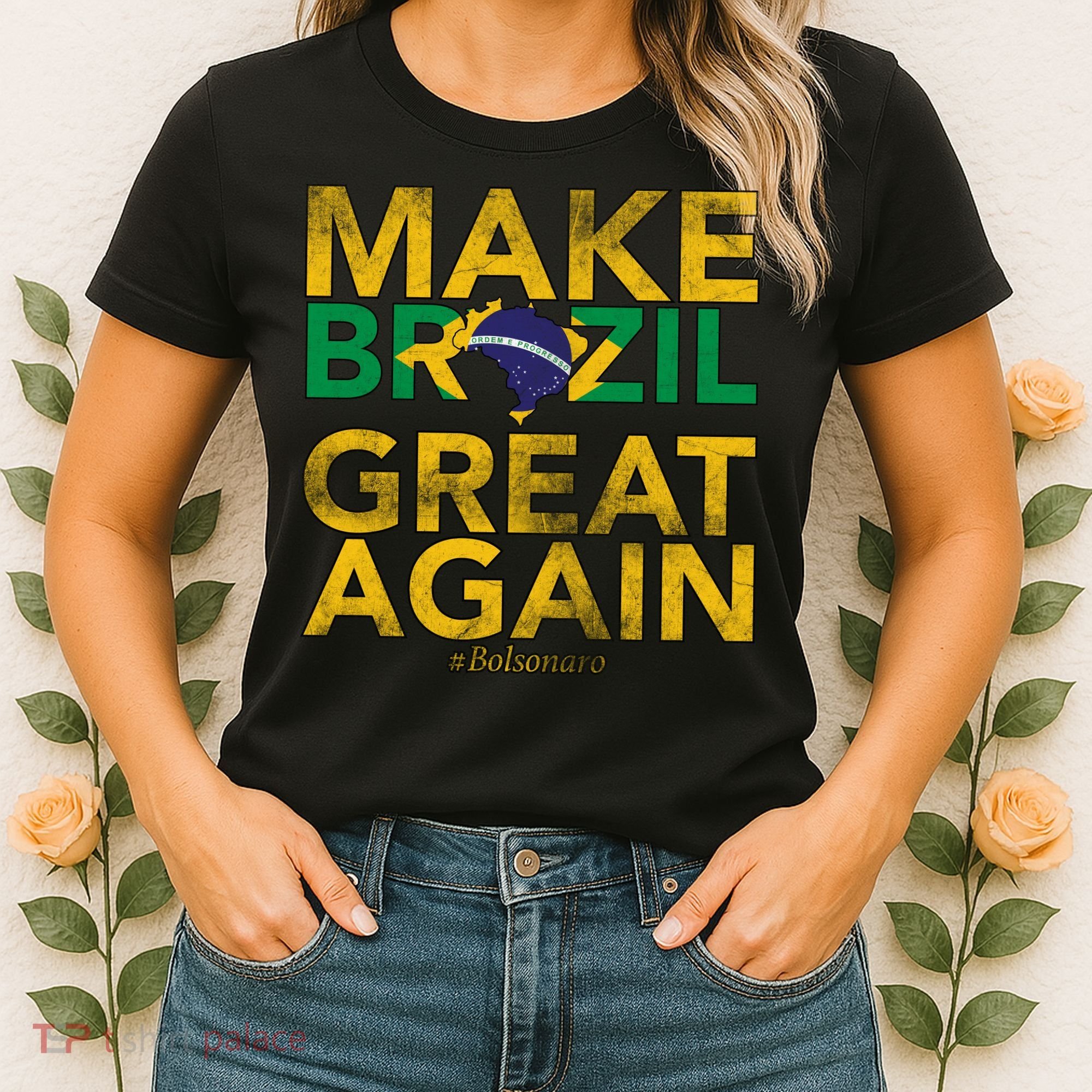Make Brazil Great Again Jair Bolsonaro Women's T-Shirt