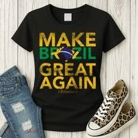 Make Brazil Great Again Jair Bolsonaro Women's T-Shirt thumb 3