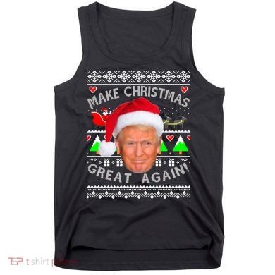 Make Christmas Great Again! Donald Trump Ugly Christmas Sweater Tank Top