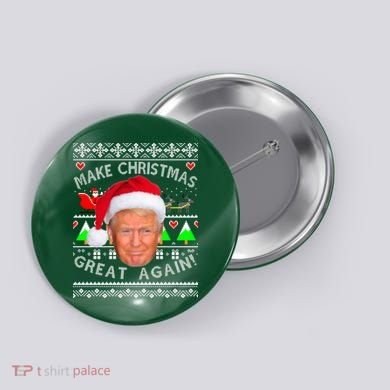 Make Christmas Great Again! Donald Trump Ugly Christmas Sweater Button