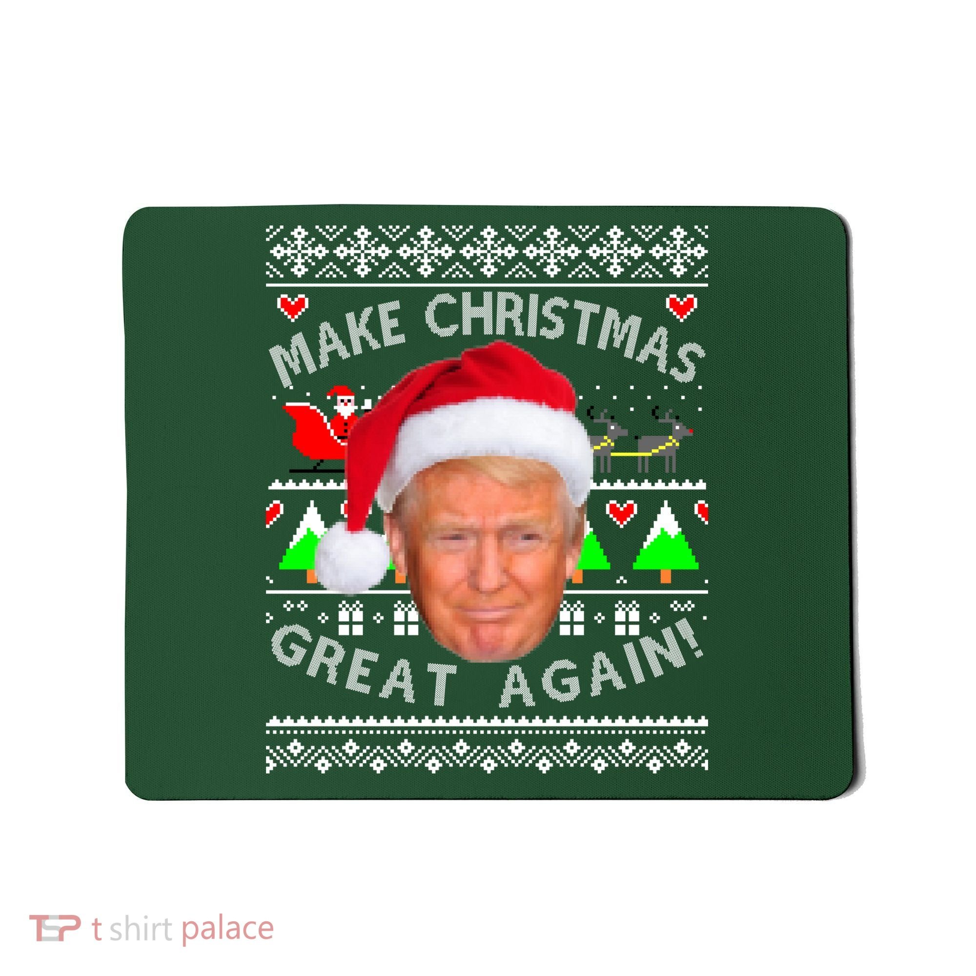 Make Christmas Great Again! Donald Trump Ugly Christmas Sweater Mousepad