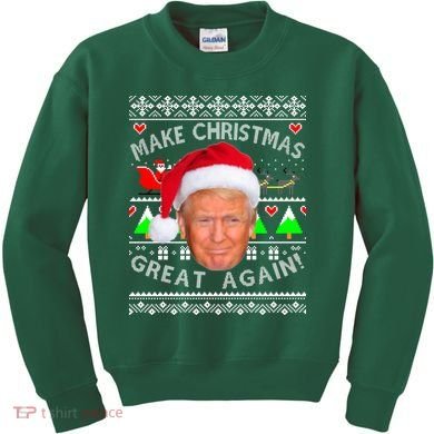Make Christmas Great Again! Donald Trump Ugly Christmas Sweater Kids Sweatshirt