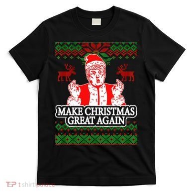 Make Christmas Great Again Santa Trump Ugly T-Shirt