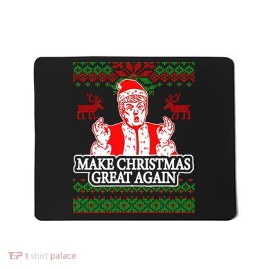 Make Christmas Great Again Santa Trump Ugly Mousepad