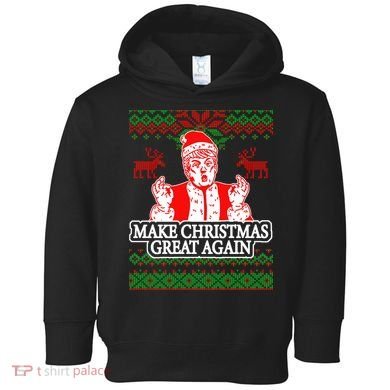 Make Christmas Great Again Santa Trump Ugly Toddler Hoodie