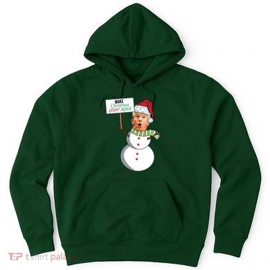 Make Christmas Great Again Trump Snowman Hoodie