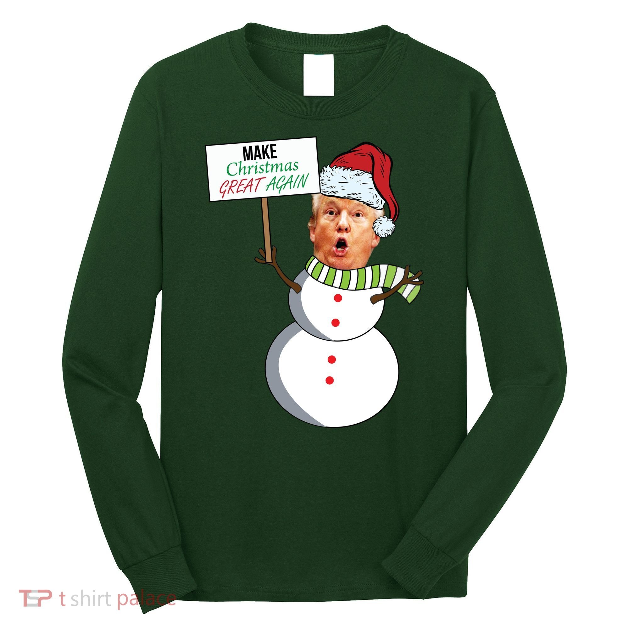 Make Christmas Great Again Trump Snowman Long Sleeve Shirt