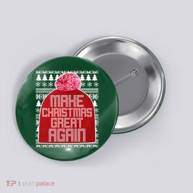 Make Christmas Great Again Ugly Christmas Sweater Design Button
