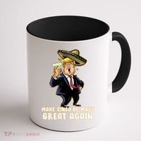 Make Cinco De Mayo Great Again Coffee Mug thumb 1