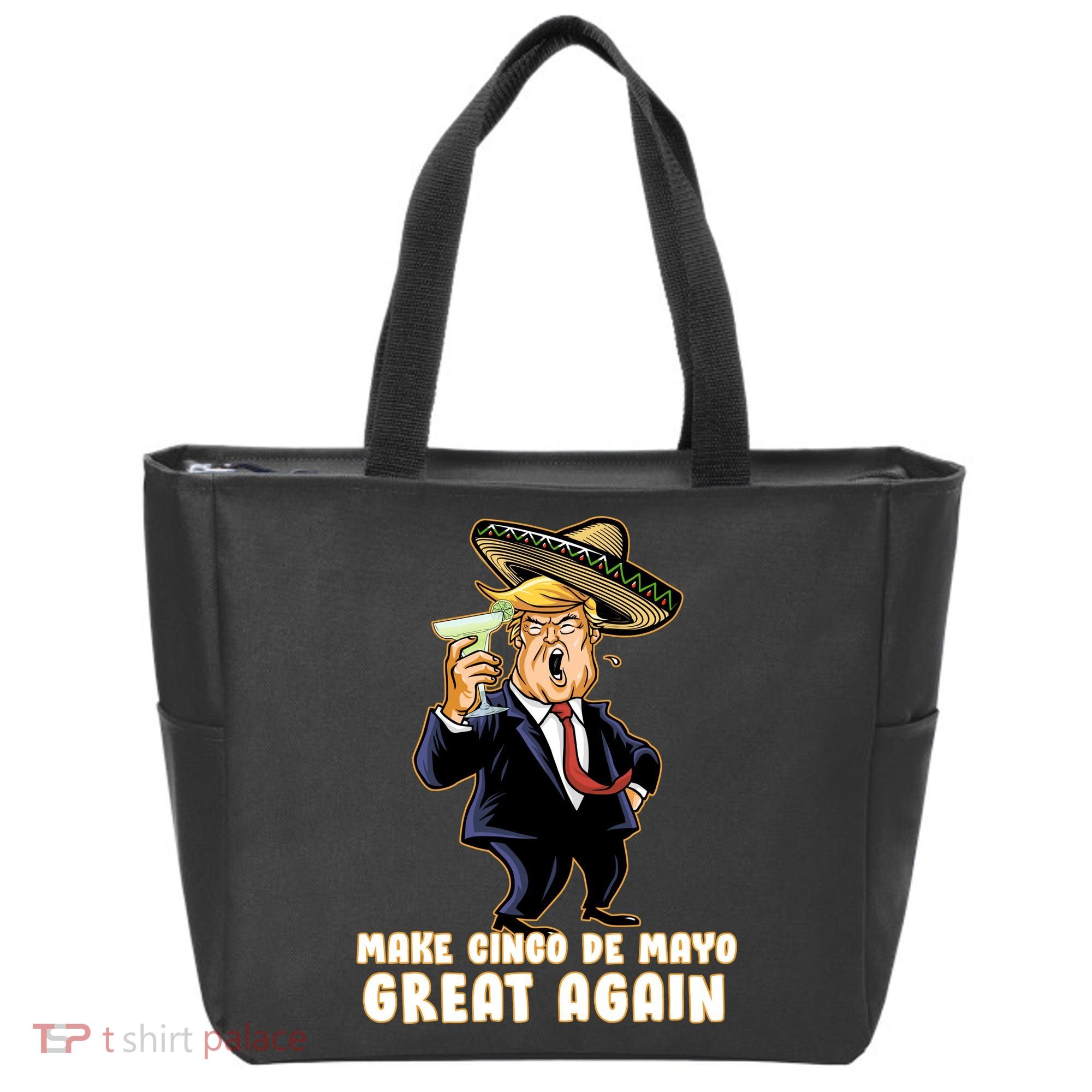 Make Cinco De Mayo Great Again Tote Bag